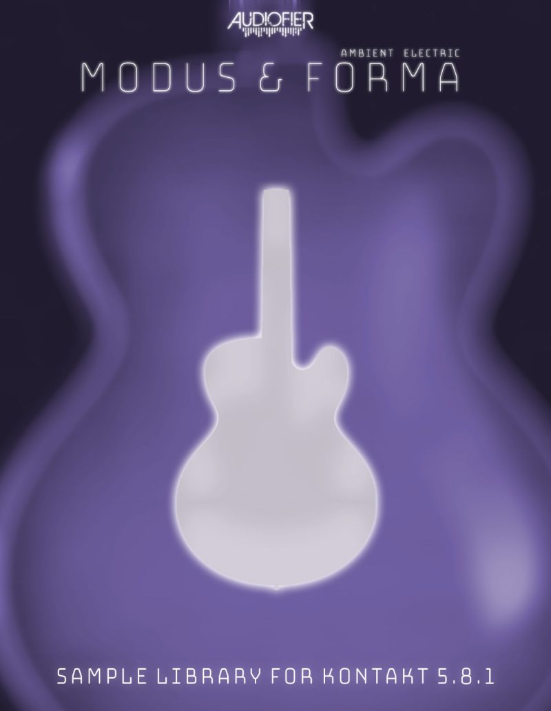 Modus & Forma -Ambient Electric – Audiofier Store